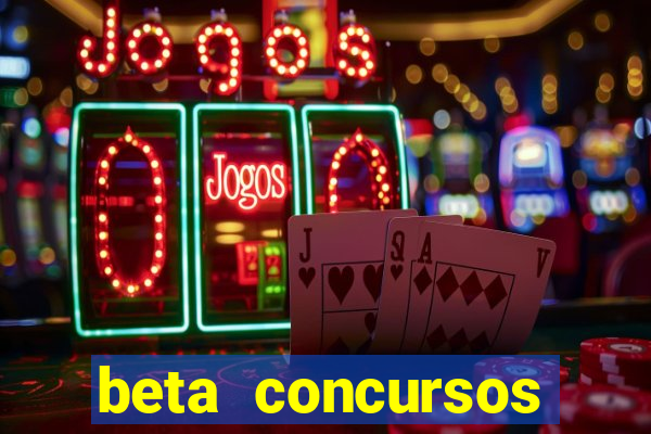 beta concursos senha apostila